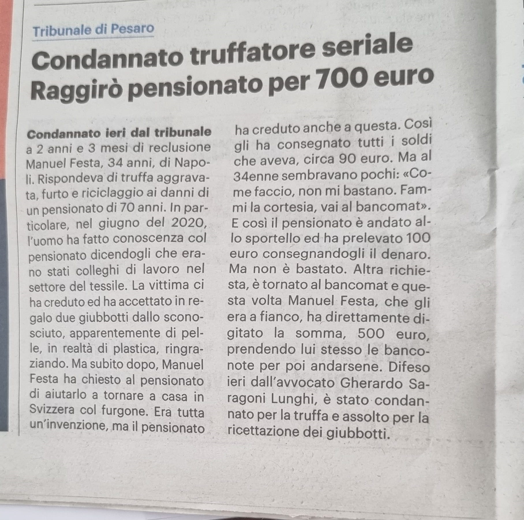 Truffatore seriale condannato ma subito libero