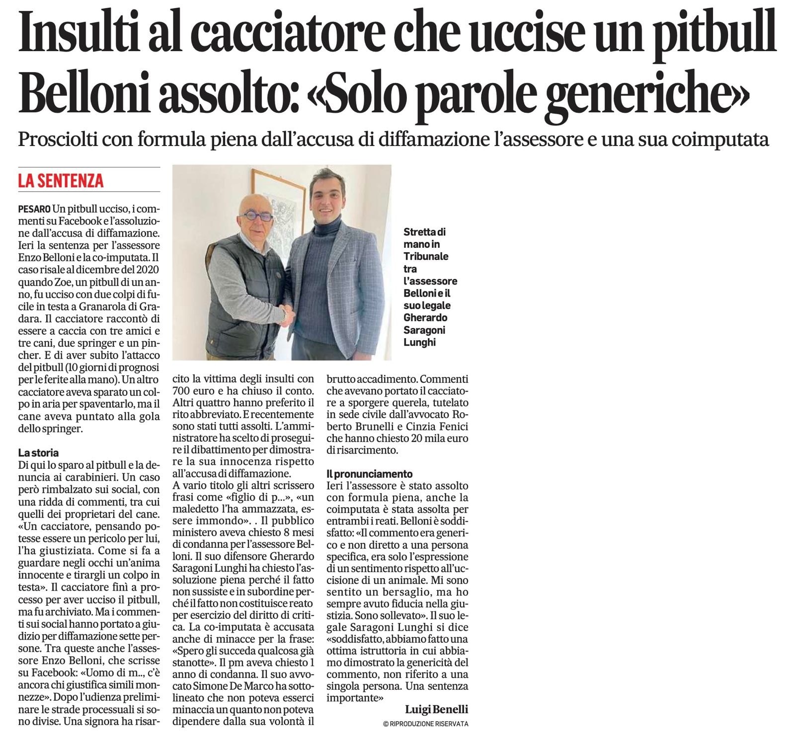 Insulti social al cacciatore . Assolto Enzo Belloni:: “Io ho criticato il gesto”